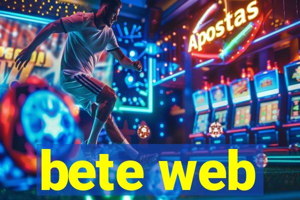 bete web